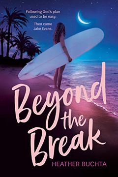 portada Beyond the Break (in English)