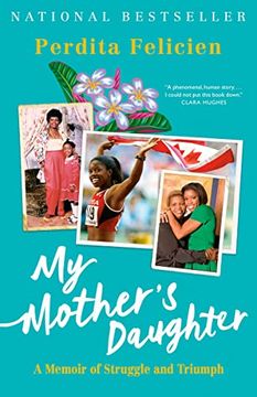 portada My Mother's Daughter: A Memoir of Struggle and Triumph 