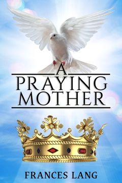 portada A Praying Mother