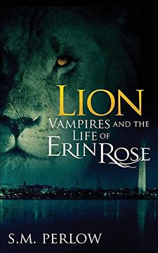 portada Lion (Vampires and the Life of Erin Rose) (in English)