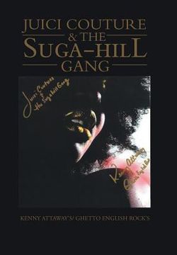 portada Juici Couture & the Suga-Hill Gang