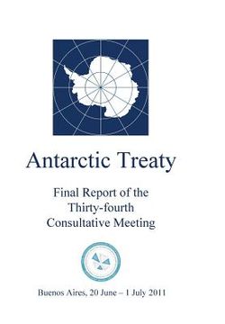 portada Final Report of the Thirty-fourth Antarctic Treaty Consultative Meeting (en Inglés)