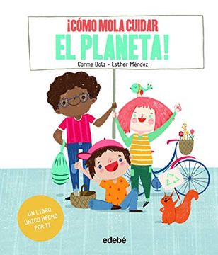 portada Cómo Mola Cuidar el Planeta! (in Spanish)