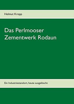portada Das Perlmooser Zementwerk Rodaun (en Alemán)
