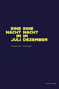 portada Eine Nacht im Juli, Eine Nacht im Dezember: Erzählungen (in German)