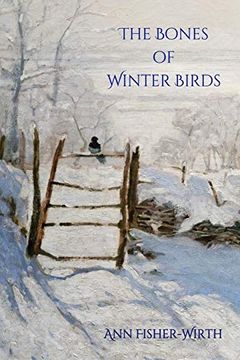 portada The Bones of Winter Birds (en Inglés)