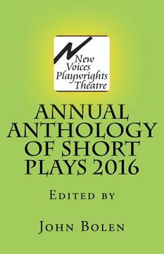 portada New Voices Playwrights Theatre Annual Anthology of Short Plays 2016 (in English)
