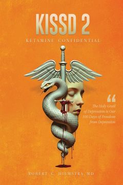 KISSD 2. KETAMINE CONFIDENTIAL (en Inglés)