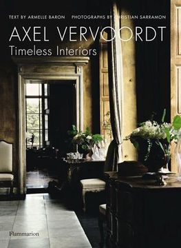 portada Axel Vervoordt: Timeless Interiors (in English)