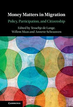 portada Money Matters in Migration: Policy, Participation, and Citizenship (en Inglés)