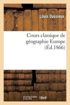 portada Cours Classique de Géographie: Europe 2e Ed (in French)