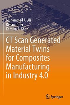 portada Ct Scan Generated Material Twins for Composites Manufacturing in Industry 4. 0 (in English)