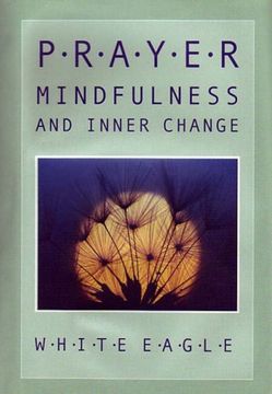 portada Prayer, Mindfulness and Inner Change (en Inglés)