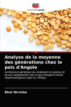 portada Analyse de la moyenne des générations chez le pois d'Angole (in French)