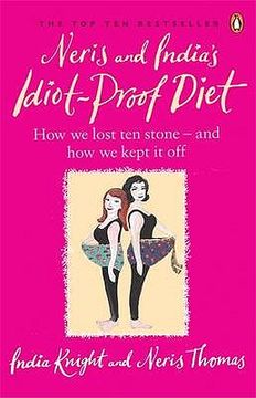 portada neris and india's idiot-proof diet: how we lost ten stone (en Inglés)