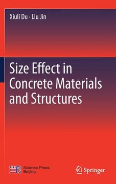 portada Size Effect in Concrete Materials and Structures (en Inglés)