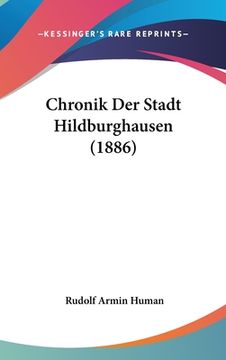 portada Chronik Der Stadt Hildburghausen (1886) (in German)