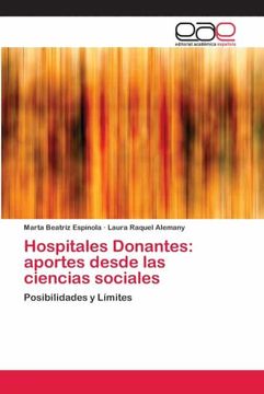 portada Hospitales Donantes: Aportes Desde las Ciencias Sociales: Posibilidades y Límites (in Spanish)