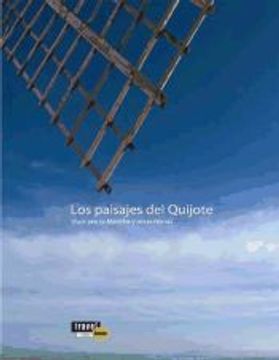 portada Los Paisajes del Quijote. Viaje por la Mancha y Otras Tierras (in Spanish)