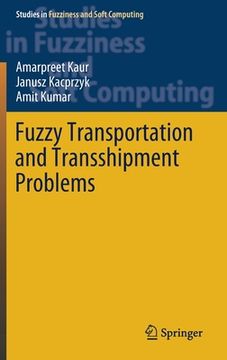 portada Fuzzy Transportation and Transshipment Problems (en Inglés)