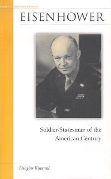 portada eisenhower: soldier-statesman of the american century (in English)