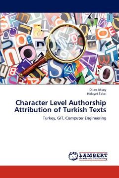 portada character level authorship attribution of turkish texts (en Inglés)