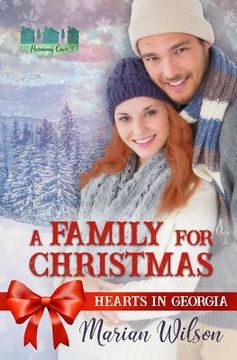 portada A Family For Christmas: Hearts in Georgia (en Inglés)