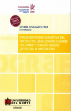 portada Implementacion Normativa del Tratado de  Libre Comercio Entre Colombia y Estados Unidos