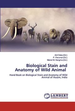 portada Biological Stain and Anatomy of Wild Animal