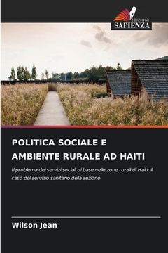 portada Politica Sociale E Ambiente Rurale Ad Haiti (en Italiano)
