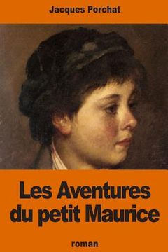 portada Les Aventures du petit Maurice (in French)