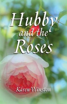 portada Hubby and the Roses (en Inglés)