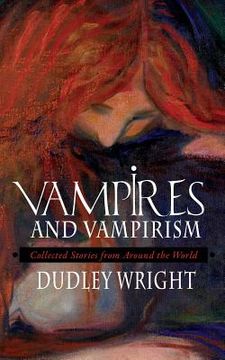 portada Vampires and Vampirism: Collected Stories from Around the World (in English)