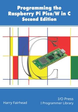 portada Programming The Raspberry Pi Pico/W In C, Second Edition (en Inglés)