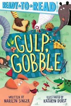 portada Gulp, Gobble: Ready-To-Read Pre-Level 1 (en Inglés)
