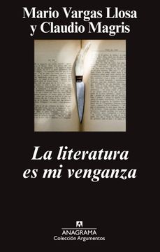 portada La literatura es mi venganza (in Spanish)