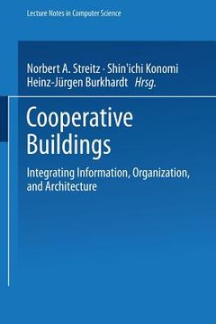 portada cooperative buildings: integrating information, organization, and architecture: first international workshop, cobuild'98, darmstadt, germany, february (en Inglés)