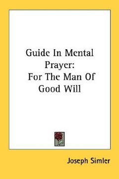 portada guide in mental prayer: for the man of good will