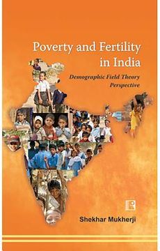 portada Poverty and Fertility in India: Demographic Field Theory Perspective (in English)