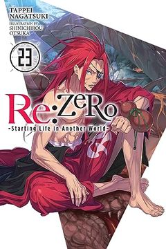 portada Re: Zero -Starting Life in Another World-, Vol. 23 (Light Novel) (Volume 23) (Re: Zero -Starting Life in Another World-, 23) 