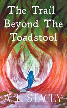 portada The Trail Beyond the Toadstool (en Inglés)