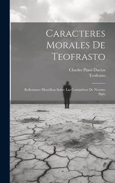 portada Caracteres Morales de Teofrasto: Reflexiones Filosóficas Sobre las Costumbres de Nuestro Siglo
