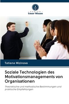 portada Soziale Technologien des Motivationsmanagements von Organisationen (en Alemán)