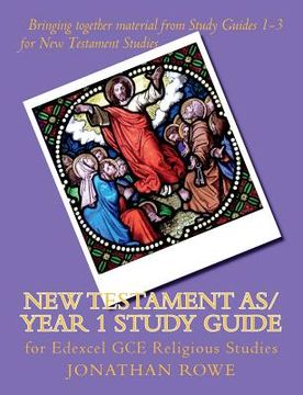 portada New Testament AS/Year 1 Study Guide: for Edexcel GCE Religious Studies (en Inglés)