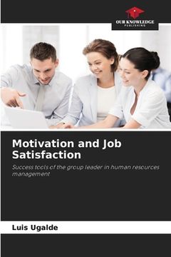 portada Motivation and Job Satisfaction (in English)