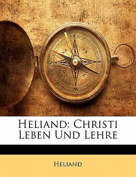 portada Heliand: Christi Leben Und Lehre (en Alemán)