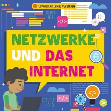 portada Netzwerke und das Internet: Computertechnik Verstehen (en Alemán)