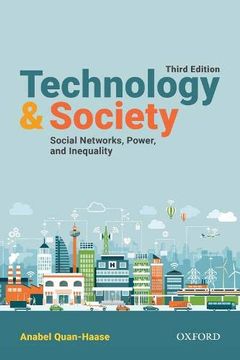 portada Technology and Society: Social Networks, Power, and Inequality 