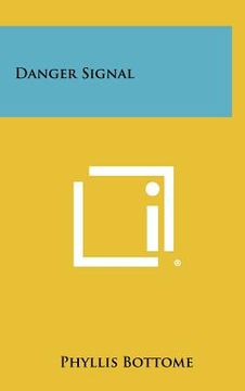 portada danger signal (en Inglés)