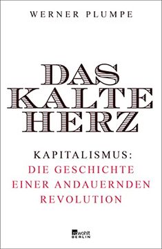 portada Das Kalte Herz: Geschichte und Zukunft des Kapitalismus (in German)